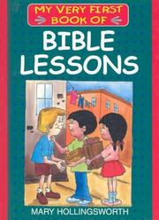My Very First Book of Bible Lessons (My Very First Books of the Bible) by Honor Books