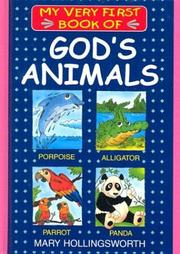 Cover of: My Very First Book of God's Animals (My Very First Book of) by Mary Hollingsworth