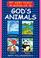 Cover of: My Very First Book of God's Animals (My Very First Book of)