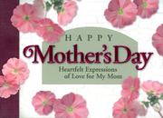 Cover of: Happy Mother's Day! by [written and compiled by Sarah M. Hupp].