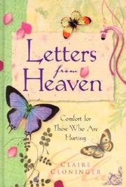 Cover of: Letters from Heaven: Comfort for Those Who Are Hurting