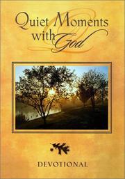 Cover of: Quiet moments with God devotional.