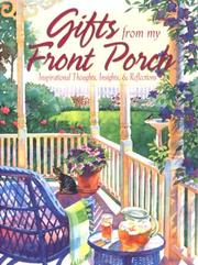 Cover of: Gifts from My Front Porch by Harriet Crosby