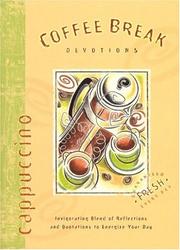 Cover of: Coffee Break Devotions-Cappuccino (The Coffee Break Devotional Series) by 