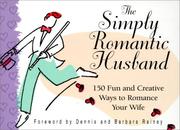 Cover of: The Simply Romantic Husband
