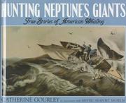 Cover of: Hunting Neptune'S Giants by 