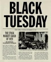 Cover of: Black Tuesday: the stock market crash of 1929