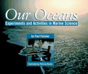 Cover of: Our oceans: experiments and activities in marine science