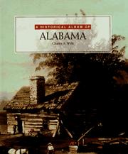 Cover of: A historical album of Alabama by Charles Wills