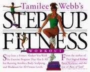 Cover of: Tamilee Webb's step up fitness workout