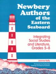 Cover of: Newbery authors of the Eastern Seaboard: integrating social studies and literature, grades 5-8