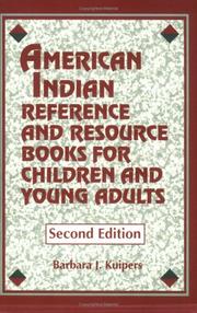 Cover of: American Indian reference and resource books for children and young adults by Barbara J. Kuipers