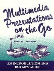 Cover of: Multimedia presentations on the go: an introduction and buyer's guide