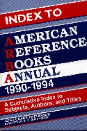 Cover of: Index to American Reference Books Annual, 1990-1994 | Anna Grace Patterson
