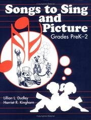 Cover of: Songs to Sing and Picture: Grades PreK-2