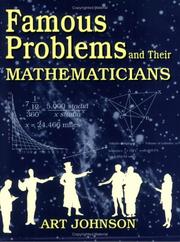 Cover of: Famous problems and their mathematicians