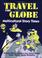 Cover of: Travel the Globe