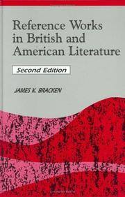 Reference works in British and American literature by James K. Bracken