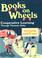 Cover of: Books on wheels