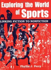 Cover of: Exploring the world of sports: linking fiction to nonfiction