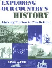 Cover of: Exploring our country's history: linking fiction to nonfiction