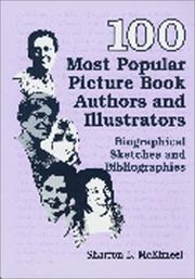 Cover of: 100 most popular picture book authors and illustrators: biographical sketches and bibliographies