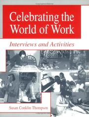 Cover of: Celebrating the World of Work by Susan Conklin Thompson