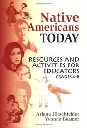 Cover of: Native Americans Today: Resources and Activities for Educators, Grades 4-8
