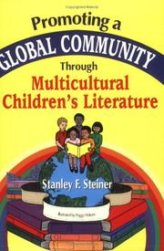Cover of: Promoting a Global Community Through Multicultural Children's Literature: by Stanley F. Steiner