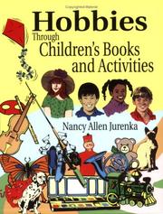 Cover of: Hobbies Through Children's Books and Activities: