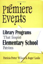 Cover of: Premiere events: library programs that inspire elementary school patrons