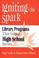 Cover of: Igniting the spark