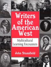 Cover of: Writers of the American West | Stansfield, John