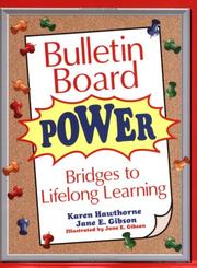 Cover of: Bulletin board power by Karen Hawthorne