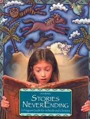 Cover of: Stories neverending: a program guide for schools and libraries