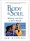 Cover of: Body & Soul