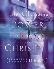 Cover of: The Life-Changing Power in the Blood of Christ