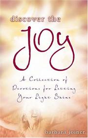 Cover of: Discover the joy: a collection of devotions for letting your light shine