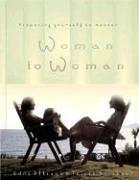 Cover of: Woman to Woman by Edna Ellison, Tricia Scribner