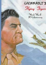 Cover of: Chennault's Flying Tigers: World War Ii, 50th Anniversary
