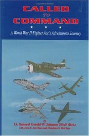 Cover of: Called to Command: A World War II Fighter Ace's Adventurous Journey