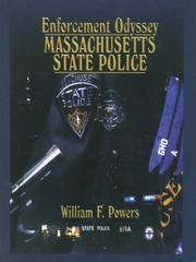 Cover of: Enforcement odyssey: the Massachusetts State Police, a history