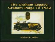 Cover of: The Graham legacy by Michael E. Keller