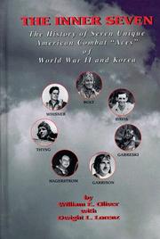 Cover of: The inner seven: the history of seven unique American combat aces of World War II and Korea