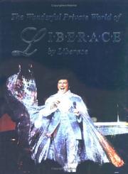 Cover of: The Wonderful Private World Of Liberace | Liberace