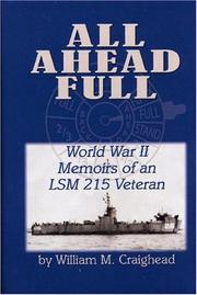 All ahead full by William M. Craighead