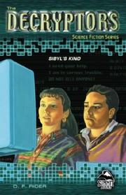Cover of: Sibyl's Kind (Summit Books: Decryptors Series) by David F. Rider