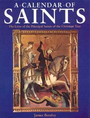 Cover of: A Calendar of Saints by James Bentley