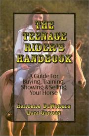 Cover of: The teenage rider's handbook: a guide for buying, training, showing, selling