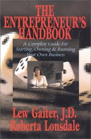 Cover of: The Entrepeneur's Handbook by Lew Gaiter, Roberta Lonsdale, Lew Gaiter, Roberta Lonsdale